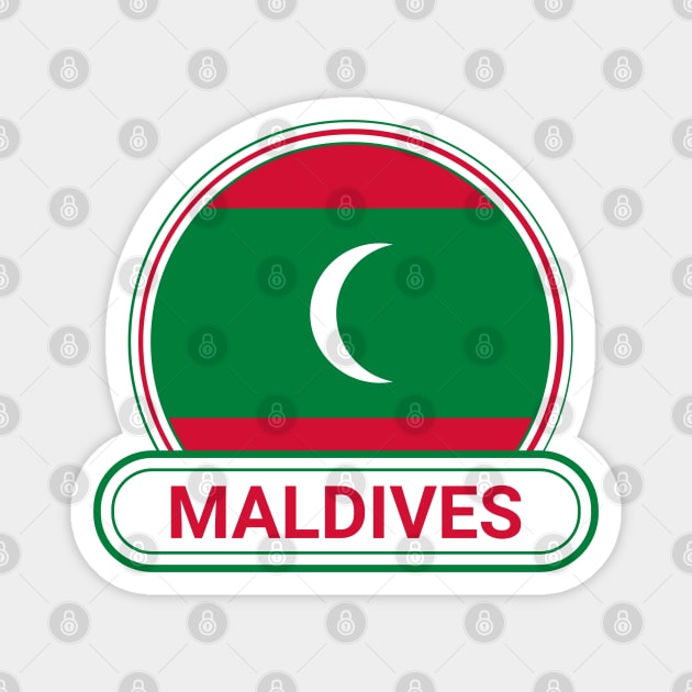 Maldives Country Badge - Maldives Flag Magnet by Yesteeyear
