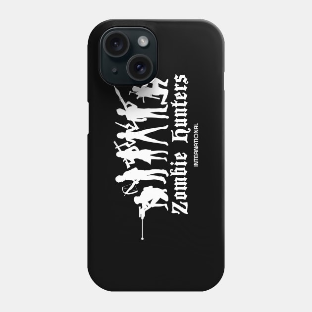 zombie hunters international Phone Case by pickledpossums