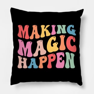 Making Magic Happen Matching Family Pillow