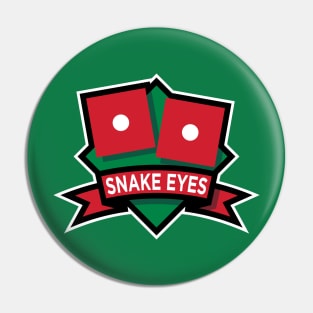 Snake Eyes Pin