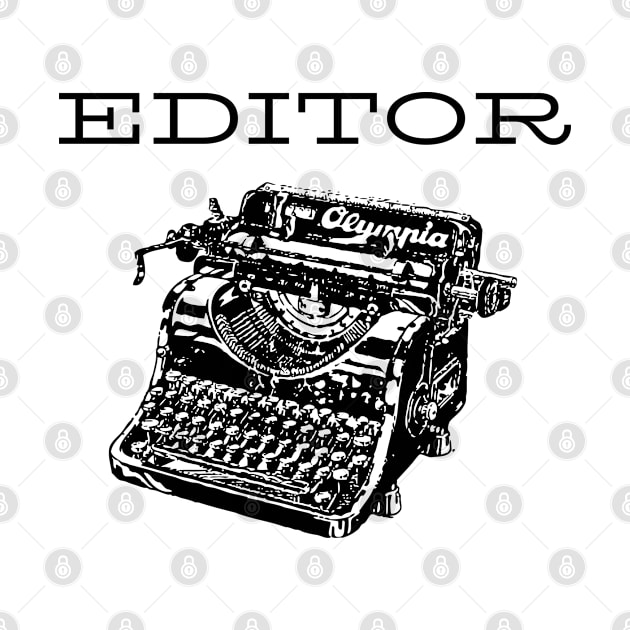 Editor Typewriter Black by CasualTeesOfFashion