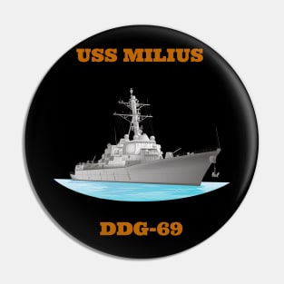 Milius DDG-69 Destroyer Ship Pin