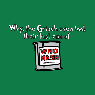 Who hash T-Shirt