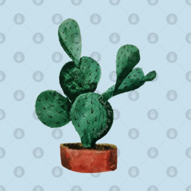 "Don't be a prick" cactus watercolor painting by JewelsNova