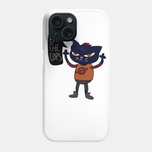 Mae Borowski Night in the Woods - "Eff the Cops" Phone Case