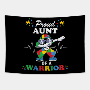 Proud Aunt of warrior Autism Awareness Gift for Birthday, Mother's Day, Thanksgiving, Christmas Tapestry