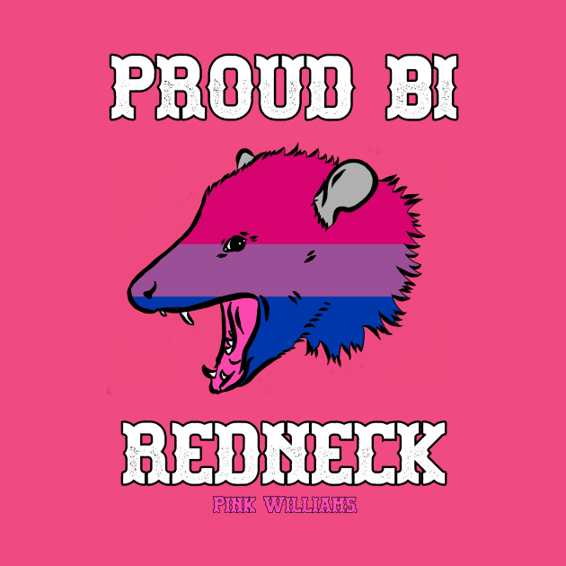 PROUD BI REDNECK by Pink's Mercantile  