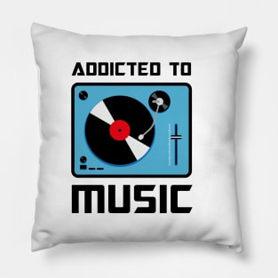 Addicted to music Retro Vinyl Player Pillow