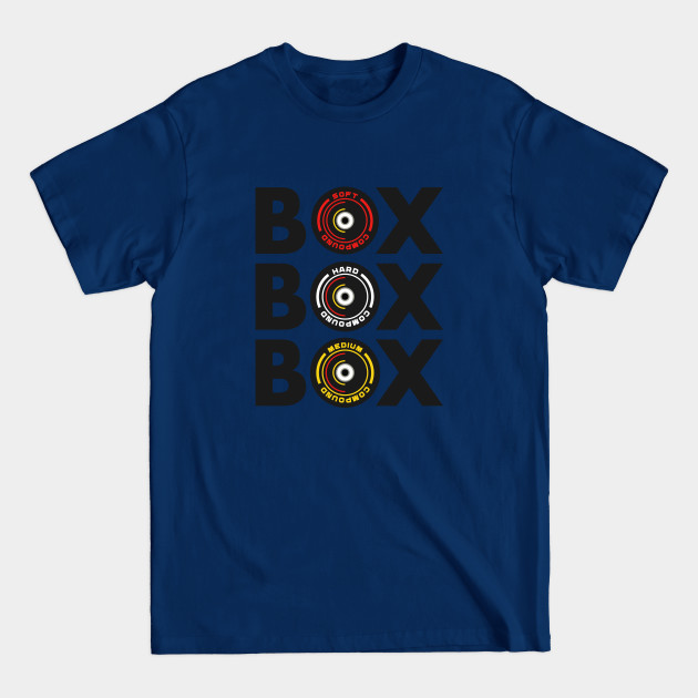 Box Box Box Infographic F1 Tyre Compound Design - Formula 1 - T-Shirt