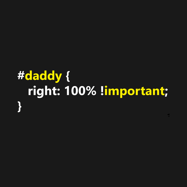 daddy right: 100% !important by savy