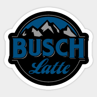 Busch Latte Stickers Teepublic
