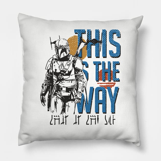 Mando This is the Way Pillow by Vector-Planet