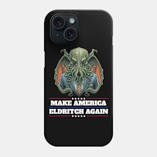 Cthulhu For President USA 2024 Election - Make America Eldritch Again #2 Phone Case