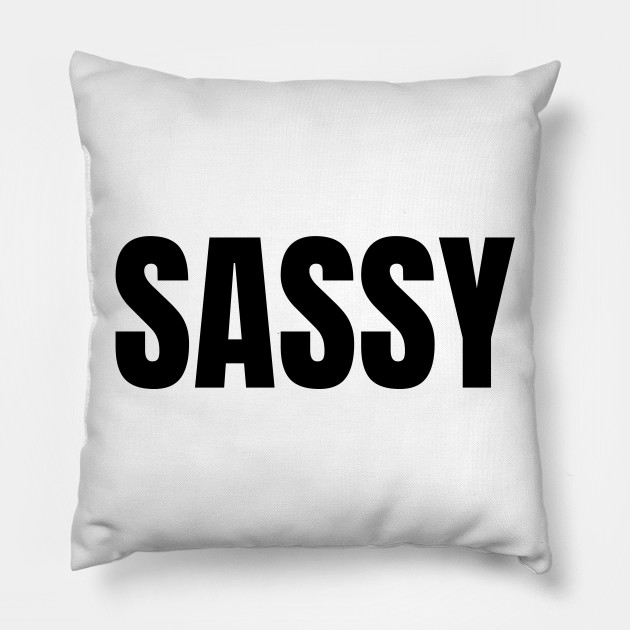 Sassy