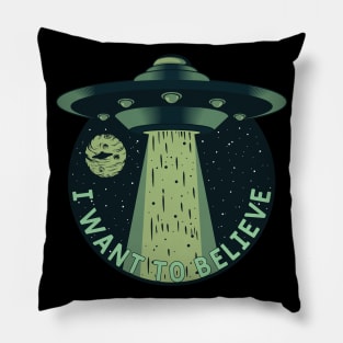 I want to believe in UFOs Pillow