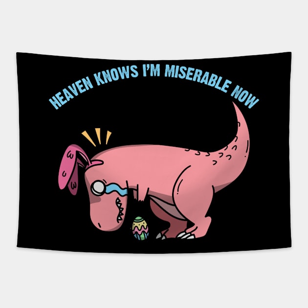 Heaven Knows I’m Miserable Now Dinosaur Tapestry by alexwestshop