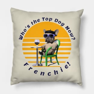 Frenchie Top Dog Pillow