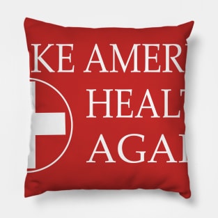 Make America Health again Pillow