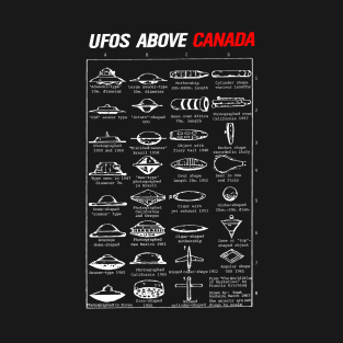 UFO Types Above Canada T-Shirt