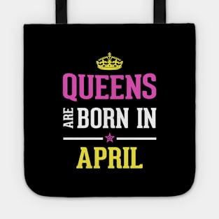 Queens Are Born in April Aries Horoscope funny gift Tote