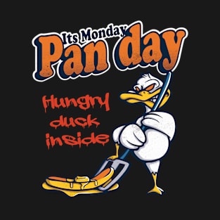 Its Monday Pan Day T-Shirt