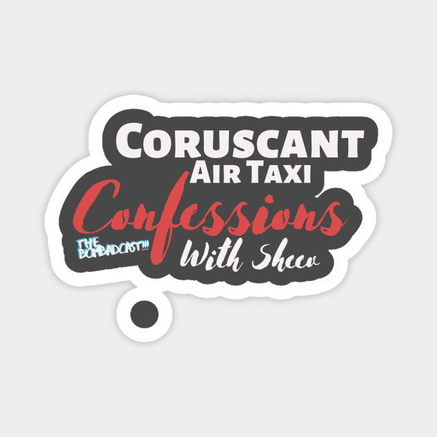 Coruscant Air Taxi Confessions With Sheev Magnet by TheBombadcast