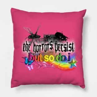 horrors persist Pillow