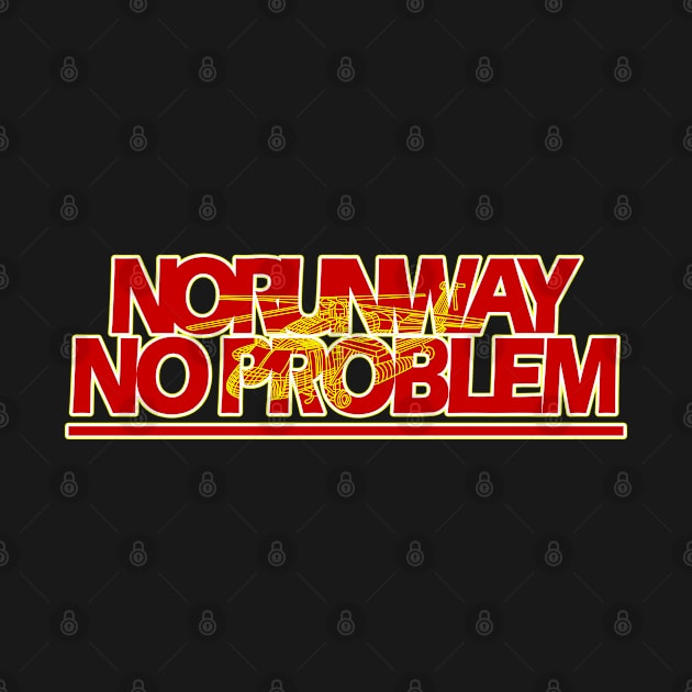 No runway no problem by Flossy