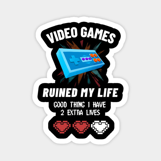 Video Games Ruined My Life Magnet by Lime Spring Studio