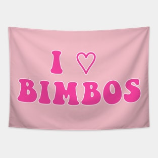 I 💗 BIMBOS Tapestry