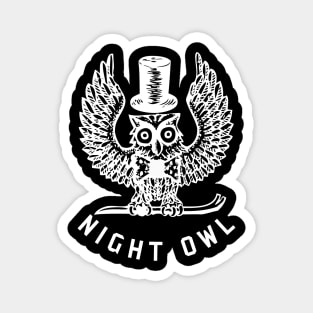 Night Owl - Wildlife-Sleep Is For The Weak - Hussle Magnet