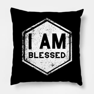 I AM Blessed - Affirmation - White Pillow