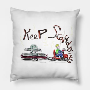 Keep scaffolding Pillow