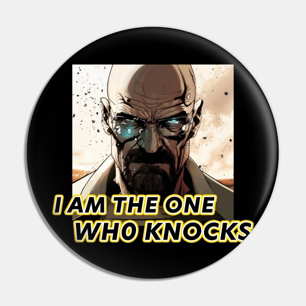 Walter White "I am the one who knocks!" Pin by Jamesbartoli01@gmail.com