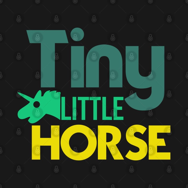 Tiny Little Horse - Pony by D3Apparels