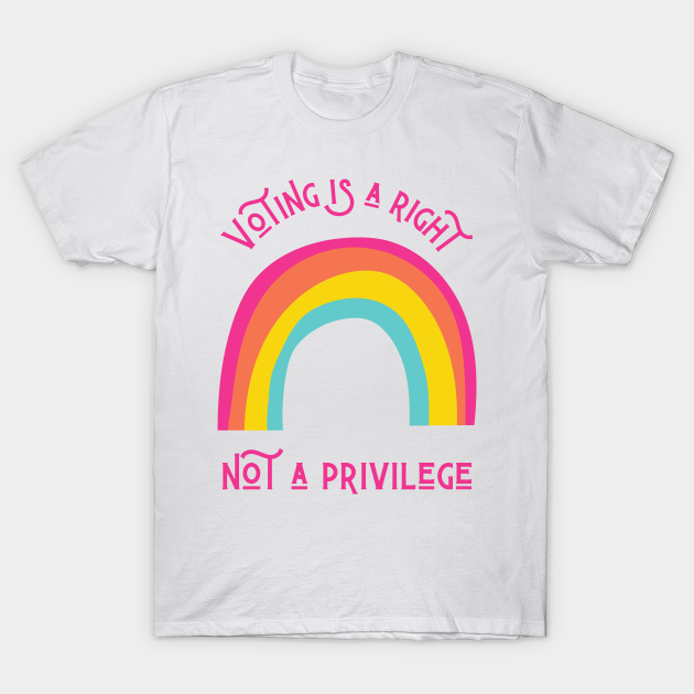 Discover Voting is a Right - Voter Suppression - T-Shirt