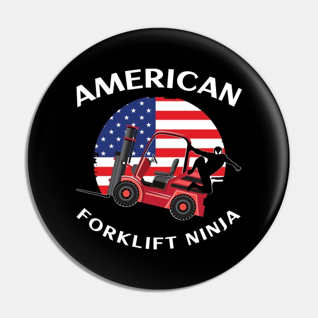 American Forklift Ninja RW Pin by Teamster Life