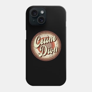 Vintage brown exclusive - Celine Dion Phone Case