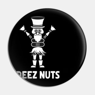 Deez Nuts Nutcracker Pin