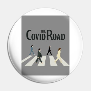 The Covid Road Pin