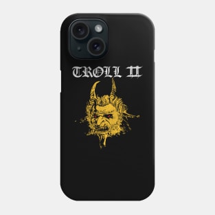 TROLL 2 aka Trollthory Phone Case