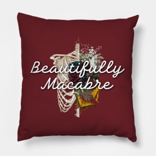 Beautifully Macabre Pillow