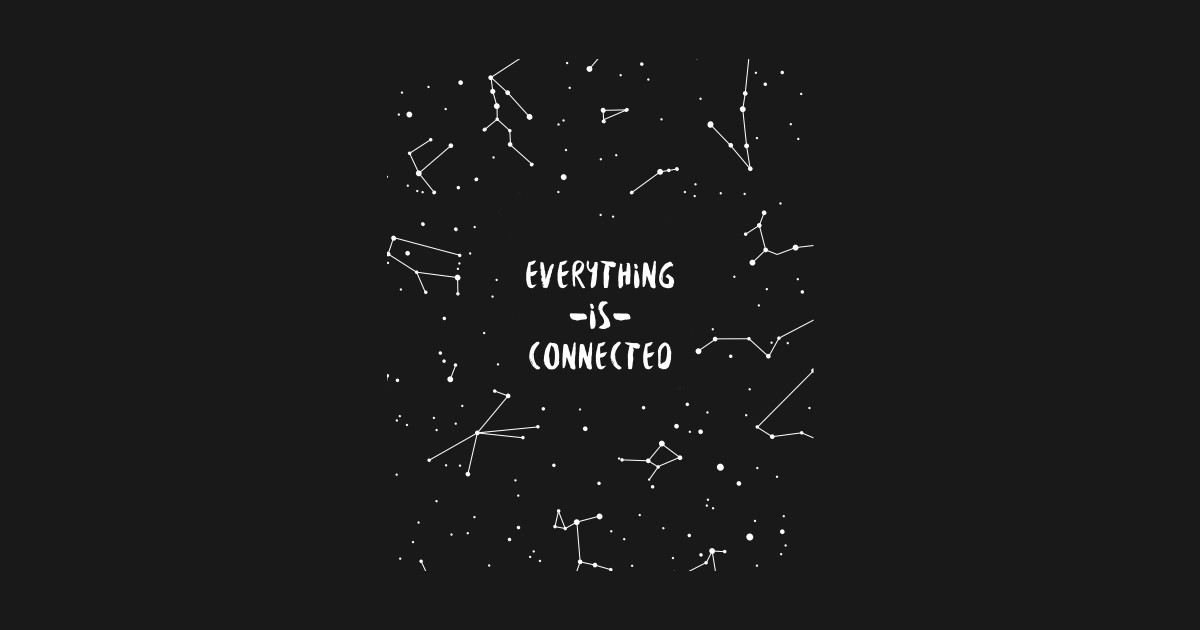 everything is connected t shirt
