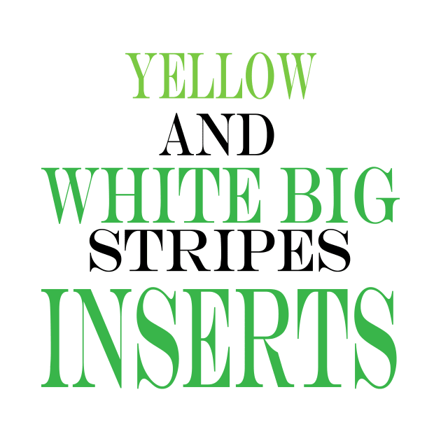 yellow and white big stripes inserts by NadisinArt