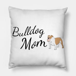 Bulldog Mom Pillow