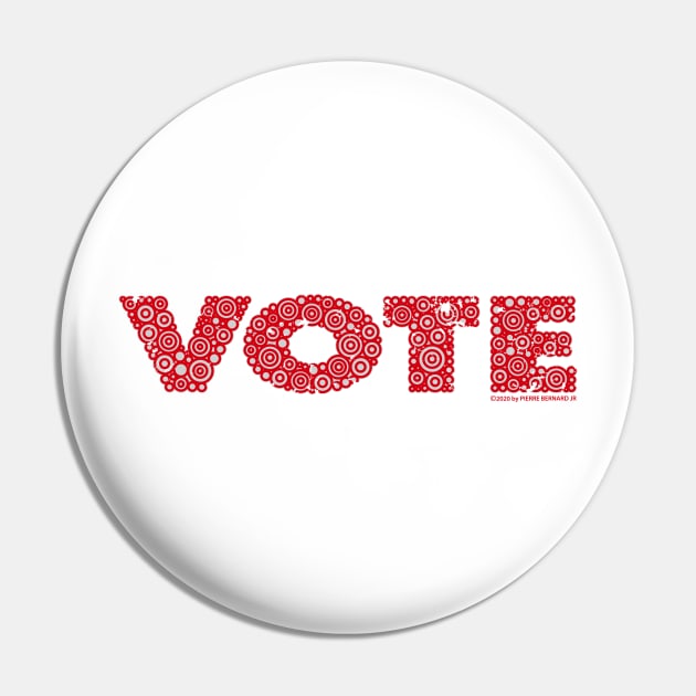 VOTE - Red Distressed Circle Design Pin by pbdotman