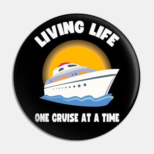 Living life one cruise at a time Pin