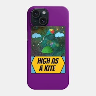 High as a Kite - Limited Editon Phone Case