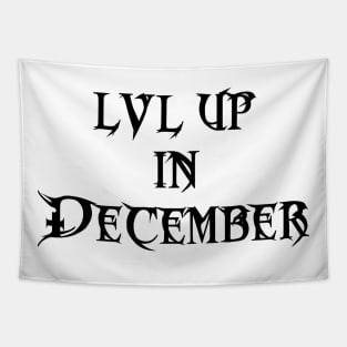 Lvl Up in December - Birthday Geeky Gift Tapestry