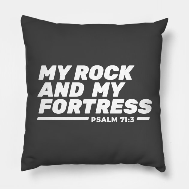 My Rock and my Fortress Pillow by Arise